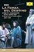 DVD : Verdi, Giuseppe - La Forza Del Destino (2 DVDs, NTSC)