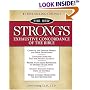 The New Strong's Exhaustive Concordance of the Bible: Classic Edition