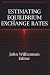 Estimating Equilibrium Exchange Rates