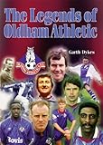 The legends of Oldham Athletic