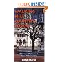 Walking Hill Country Towns: 38 Unique Walks in the Texas Hill Country