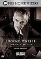 American Experience - Eugene O'Neill: A Documentary Film