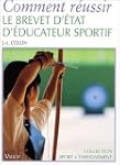 Comment r�ussir le brevet d'etat d'ed...
