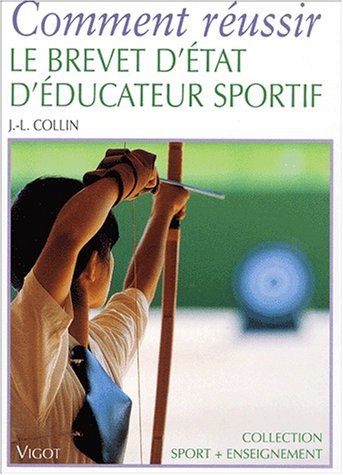 Comment réussir le brevet d'etat d'educateur sportif