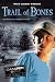 Trail of Bones: Danger Boy Episode 3 (Danger Boy)