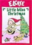 Eloise: Little Miss Christmas
