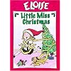 Eloise: Little Miss Christmas