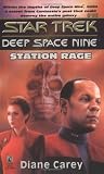Station Rage (Star Trek Deep Space Nine, No 13)