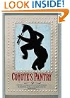 Coyote's Pantry: Southwest Seasonings and at Home Flavoring Techniques
