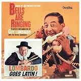 Lombardo Goes Latin/Bells Are Ringing
