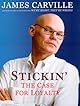 Stickin': The Case for Loyalty