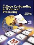 Gregg College Keyboarding & Document Processing (GDP), Lessons 1-60, Student Text (Gregg College Keyboarding & Document Processing for Windows) (Bk.1)