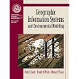 Geographic Information Systems and Environmental Modeling
