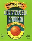 The Basketball Defense Guide (Nitty-Gritty Basketball Series) (Nitty-Gritty Basketball)