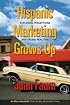 Hispanic Marketing Grows Up: Exploring Perceptions and Facing Realities