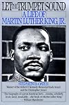 Let the Trumpet Sound : A Life of Martin Luther King, Jr.