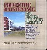 Preventive Maintenance Guidelines for Higher Education Facilities - Loose-Leaf - 0876296460