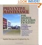 Preventive Maintenance Guidelines for Higher Education Facilities
