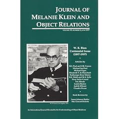 " Journal of Melanie Klein and Object Relations: Bion Centennial Issue v. 15, No. 2