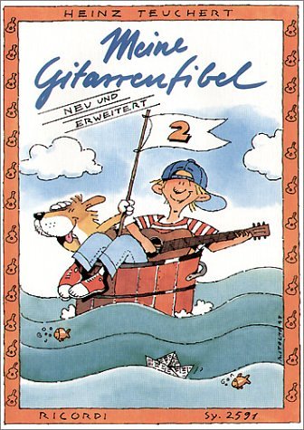 Produkt-Bild: Meine Gitarrenfibel Band 2: Ein fr&ouml;hliches Lehr- und Spielbuch f&uuml;r Kinder
