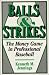 cover of Balls and Strikes: The Money Game in Professional Baseball