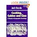 Cooking, Cuisine and Class: A Study in Comparative Sociology (Themes in the Social Sciences)