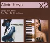Songs in a Minor/the Diary of Alicia Keys
