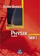 Physik - Sekundarstufe I - Neubearbeitung: Dorn-Bader Physik. Mittelstufe, Sekundarstufe 1. Neubearbeitung. Sch�lerband. Baden-W�rttemberg, Berlin, Hessen, Schleswig-Holstein