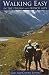 Walking Easy in the Italian & French Alps (Walking Guides)