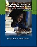 Content Literacy for Todays Adolescents: Honoring Diversity and Building Competence (5th Edition)