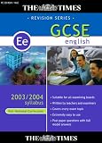 The Times GCSE English 2003/2004 Syllabus (Full National Curriculum)