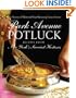 Park Avenue Potluck: Recipes from New York's Savviest Hostesses