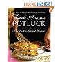 Park Avenue Potluck: Recipes from New York's Savviest Hostesses
