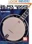Mel Bay's Complete Banjo Book