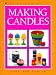 Books : Making Candles (Kids Can Do It)