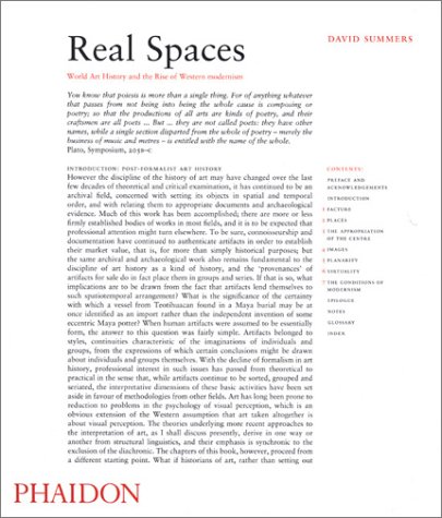 Real Spaces: World Art History and the Rise of Western Modernism