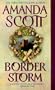 Border Storm (Zebra Historical Romance)
