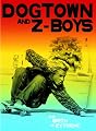 Dogtown And Z-Boys
