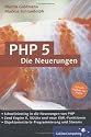 PHP 5. Die Neuerungen.