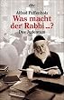 Was macht der Rabbi den ganzen Tag?