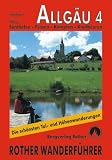  : Allg&auml;u, Band 4: Sonthofen, F&uuml;ssen, Kempten, Kaufbeuren (Rother Wanderf&uuml;hrer)
