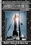 Astronautics: Book 1: Dawn of the Space Age (Apogee Books Space Series) (Bk. 1)