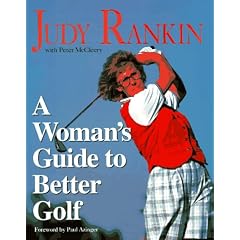 A Woman's Guide to Better Golf