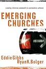 Emerging Churches: Creating...