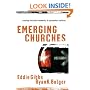 Emerging Churches: Creating Christian Community in Postmodern Cultures