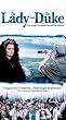 The Lady and the Duke [VHS]
