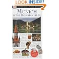 Munich and the Bavarian Alps (DK Eyewitness Travel Guide) by Izabella Galicka and Katarzyna Michalska