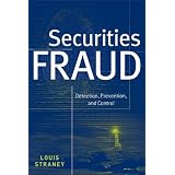 Securities Fraud: Detection, Prevention and Control (Wiley Finance)