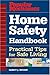 Book Popular Mechanics Home Safety Handbook: Practical Tips for Safe Living (Popular Mechanics)