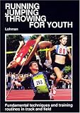 : Running, Jumping, Throwing for Youth